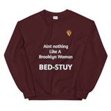 Aint Nothing Like A Brooklyn Woman-Bed-Stuy