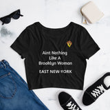 Aint Nothing Like A Brooklyn Woman- East New York- Crop